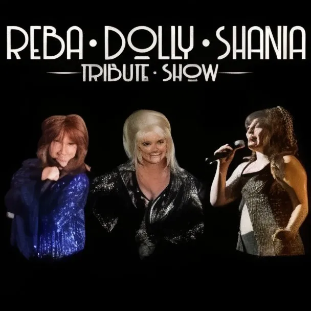 Queens of Country: Reba, Dolly & Shania