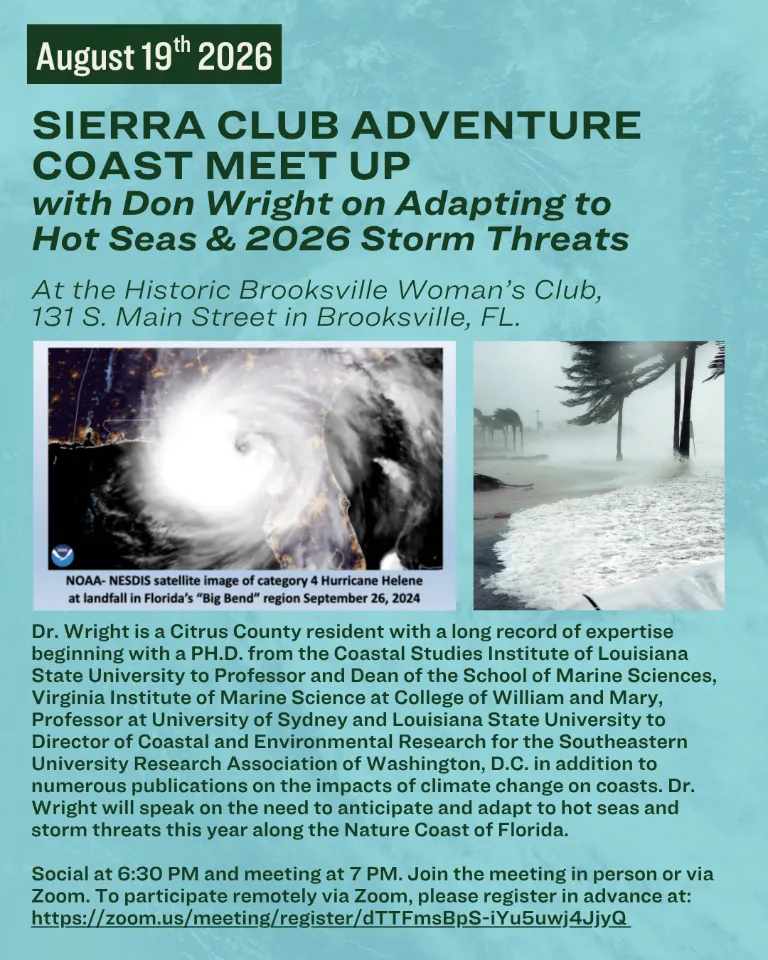 Sierra Club Adventure Coast Meet Upwith Don Wright on Adapting to Hot Seas & 2026 Storm Threats