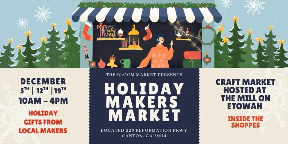 Holiday Makers Market at The Mill on Etowah