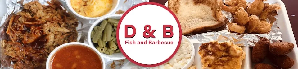 D&B Fish and Barbecue