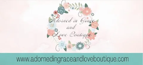 Adorned in Grace and Love Boutique